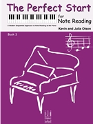Perfect Start For Note Reading Book 3 by Olson Kevin and Julia - Olson Kevin and Julia - for Piano (Book 3)