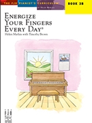 Energize Your Fingers Every Day, Book 3B