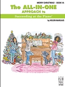 All-In-One Approach to Succeeding at the Piano Merry Christmas! by Marlais Helen - Marlais Helen - for Piano (Book 1A)