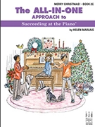 All-In-One Approach to Succeeding at the Piano Merry Christmas Book 2C by Harlais Helen - Marlais Helen - for Piano