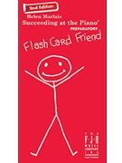 Succeeding at the Piano Flash Card Friend - Preparatory by Marlais Helen for Flash Cards