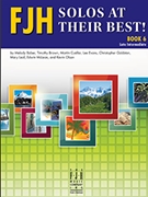 FJH Solos At Their Best Book 6 by Various - Various - for Piano Collection