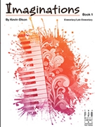 Imaginations Bk 1 by Olson Kevin - Olson Kevin - for Piano