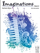 Imaginations Bk 2 by Olson Kevin - Olson Kevin - for Piano