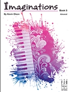 Imaginations Book 5 by Olson Kevin for Piano Collection