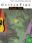 Guitar Time Popular Folk Level 3 by Groeber and Hoge for Guitar Collection