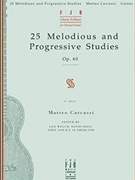25 Melodious & Progressive Studies Opus 60 by Carcassi Matteo - Matteo Carcassi - for Guitar Collection
