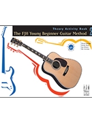 Fjh Young Beginner Guitar Method 2 by Groeber Hoge and Sanchez for Guitar Met (Theory Activity Book)