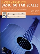 Everybody's Basic Guitar Scales by Groeber Hoge and Sanchez - Everybody's Basic Gu - for Guitar Sca