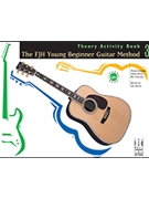 Fjh Young Beginner Guitar Method 3 by Groeber Hoge and Sanchez for Guitar Met (Theory Activity 3)