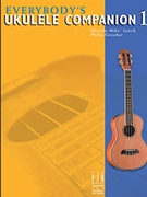 Everybody's Ukulele Companion Book 1 by Lynch and Groeber for Ukulele
