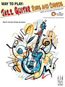 Way To Play - Jazz Guitar Riffs And Chords by Tonelli and Groeber for Guitar