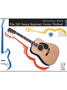 FJH Young Beginner Guitar Method Christmas Bk 2 by - Groeber and Hoge - for Guitar