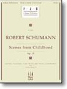 Scenes From Childhood Opus 15 by Schumann - Busch Gary - for Piano