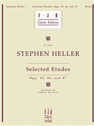 Selected Etudes Opp. 45 46 & 47 by Heller Stephen - Stephen Heller - for Piano