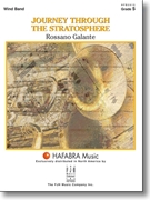 Journey Through the Statosphere by Galante Rossano for Concert Band