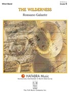 The Wilderness by Galante Rossano for Concert Band