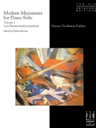 Modern Miniatures For Piano Solo Volume 1 by Rahbee Dianne Goolkasian - Rahbee Dianne - for Piano