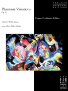 Phantasie Variations Opus 12 by Rahbee Dianne Goolkasian - Marlais Helen - for Piano