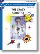 Crazy Scientist by Ballard Julie Anne - Ballard Julie Ann - for Piano