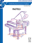 Pastels by Brooks-Turner Myra - Brooks-Turner Myra - for Piano