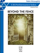 Beyond the Fence