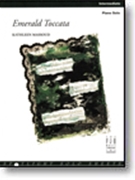 Emerald Toccata by Massoud Kathleen - Kathleen Massoud - for Piano