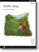 Strollin' Along by Miller Carolyn - Miller Carolyn - for Piano
