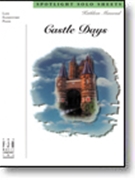 Castle Days by Massoud Kathleen - Kathleen Massoud - for Piano