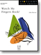 Watch My Fingers Rock by Burson John - Burson John - for Piano