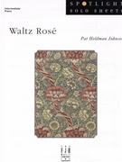 Waltz Rose by Johnson Pat Heldman - Pat Heldman Johnson - for Piano