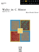 Waltz in C Minor Opus 63 #1 by Brooks-Turner Myra - Brooks-Turner Myra - for Piano