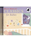 Classics For Babies by Helen Marlais - Marlais Helen - Marlais Helen for CD