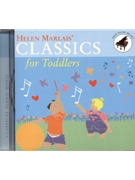 Classics For Toddlers by Helen Marlais - Marlais Helen - Marlais Helen for CD