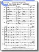3 Groovy Grizzlies The by Gruselle Carrie Lane for String Orchestra