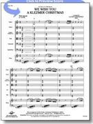We Wish You A Klezmer Christmas by Medley - Bernofsky Lauren - for String Orchestra