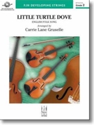 Little Turtle Dove by English Folk Song - Gruselle Carrie Lane - for String Orchestra