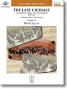 Last Chorale by Bach Johann Sebastian - Lipton Bob - for String Orchestra