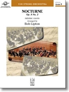 Nocturne Opus 9 No 2 by Chopin Frederic - Lipton Bob - for String Orchestra