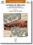 Echoes of Ireland by Traditional - Gruselle Carrie Lane - for String Orchestra