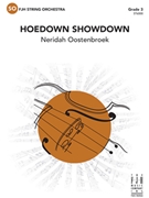 Hoedown Showdown by Oostenbroek Neridah for String Orchestra