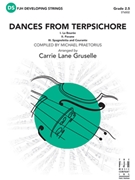 Dances from Terpsichore by Praetorius Michael - Gruselle Carrie Lane - for String Orchestra