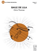 Baile de Lila by Thomas Chris for String Orchestra