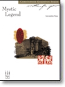 Mystic Legend by Goldston Chris - Goldston Christopher - for Piano