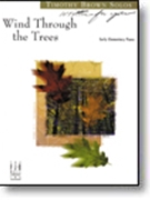 Wind Through The Trees by Brown Timothy - Brown Timothy - for Piano with Vocal