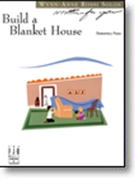 Build A Blanket House by Rossi Wynn-Anne - Rossi Wynn-Anne - for Piano