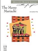 Merry Mariachi by Bober Melody - Bober Melody - for Piano