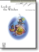 Look At The Witches by Greenleaf Elizabeth - Greenleaf Elizabeth - for Piano