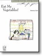 Eat My Vegetables by Rossi Wynn-Anne - Rossi Wynn-Anne - for Piano