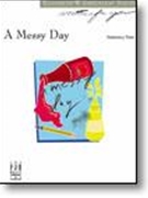 Messy Day by Greenleaf Elizabeth - Greenleaf Elizabeth - for Piano